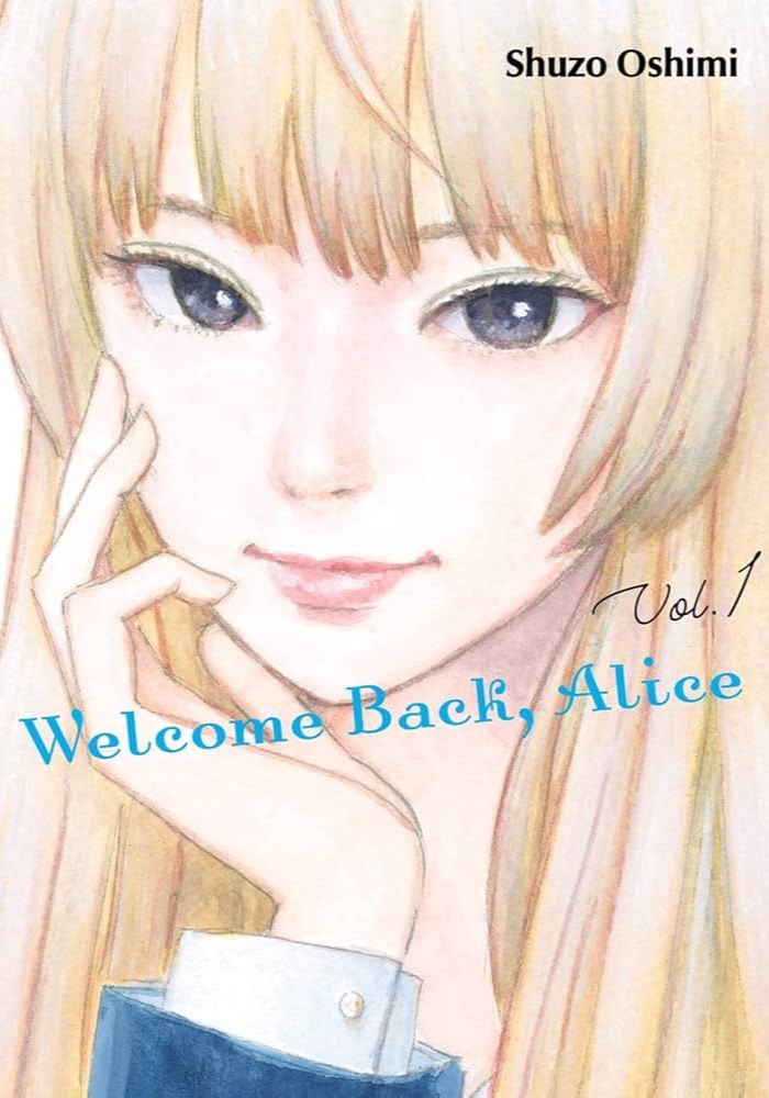 Couverture du volume du manga Welcome Back, Alice